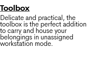 Toolbox Delicate and practical, the toolbox is the perfect addition to carry and house your belongings in unassigned ...